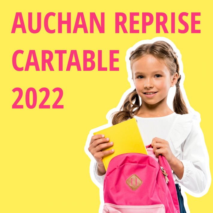 Reprise cartable Auchan 