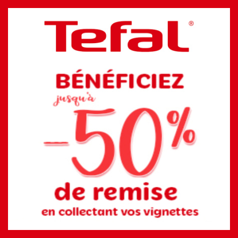 Casino vignettes Tefal remise 50%